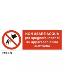 sicame ocmei cartello di divieto con disegno e scritta qui non usare acqua per spegnere incendi OCMP011 749 A